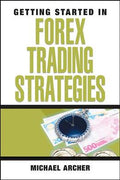 Getting Started in Forex Trading Strategies - MPHOnline.com