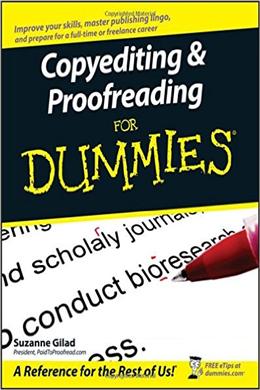 Copyediting & Proofreading for Dummies, 1E - MPHOnline.com