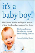 It's a Baby Boy!: The Unique Wonders and Special Nature of Your Son from Pregnancy to Two Years - MPHOnline.com