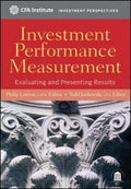 Investment Performance Measurement: Evaluating and Presenting Results - MPHOnline.com