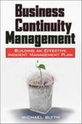 Business Continuity Management: Building an Effective Incident Management Plan - MPHOnline.com