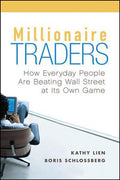 Millionaire Traders: How Everyday People Are Beating Wall Street at Its Own Game - MPHOnline.com