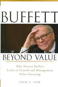 Buffett Beyond Value: Why Warren Buffett Looks to Growth and Management When Investing - MPHOnline.com