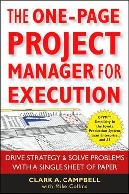 The One-Page Project Manager for Execution: Drive Strategy and Solve Problems with a Single Sheet of Paper - MPHOnline.com