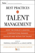Best Practices in Talent Management: How the World's Leading Corporations Manage, Develop, and Retain Top Talent ( Pfeiffer Essential Resources for Training and HR Professionals ) - MPHOnline.com