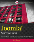 Joomla! Start to Finish: How to Plan, Execute, and Maintain Your Web Site - MPHOnline.com