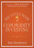 The Little Book of Commodity Investing - MPHOnline.com