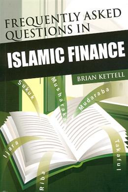 Frequently Asked Questions in Islamic Finance: Sukuk, Musharakah, Mudaraba, Takaful, Ijara, Riba - MPHOnline.com