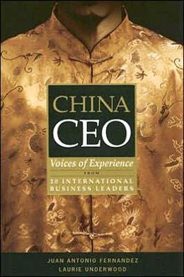 China CEO: Voices of Experience from 20 International Business Leaders - MPHOnline.com