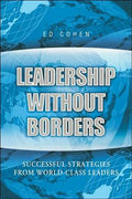 Leadership Without Borders: Successful Strategies from World-Class Leaders - MPHOnline.com