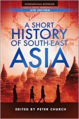 A Short History of South-East Asia (5th Edition) - MPHOnline.com