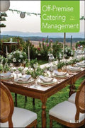 Off Premise Catering Management, 3Ed - MPHOnline.com