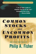 Common Stocks and Uncommon Profits and Other Writings - MPHOnline.com