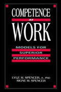 Competence at Work: Models for Superior Performance - MPHOnline.com