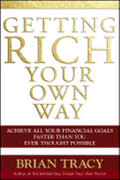 Getting Rich Your Own Way: Achieve All Your Financial Goals Faster Than You Ever Thought Possible - MPHOnline.com