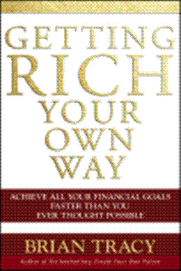 Getting Rich Your Own Way: Achieve All Your Financial Goals Faster Than You Ever Thought Possible - MPHOnline.com