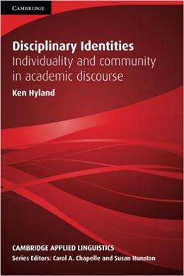 Disciplinary Identities: Individuality and Community in Academic Discourse - MPHOnline.com