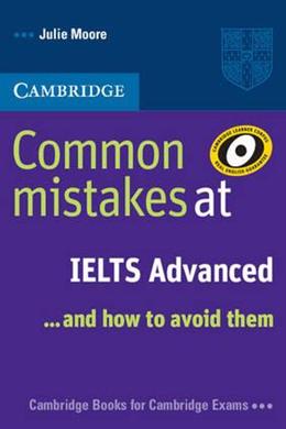 Common Mistakes at IELTS Advanced: And How to Avoid Them - MPHOnline.com