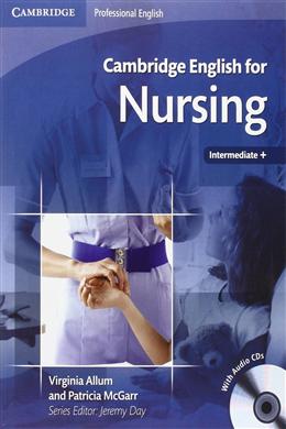 Cambridge English for Nursing Intermediate Plus Student's Book with Audio CDs - MPHOnline.com