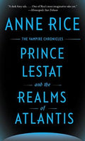 Prince Lestat And The Realms Of Atlantis - MPHOnline.com