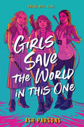 Girls Save The World In This One - MPHOnline.com