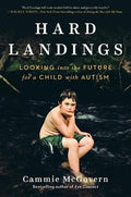 Hard Landings : Looking Into the Future for a Child With Autism - MPHOnline.com