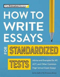 How to Write Essays for Standardized Tests : Advice and Examples for AP, ACT, and Other Common High School Exam Essays - MPHOnline.com