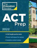 The Princeton Review ACT Prep, 2022 : 6 Practice Tests + Content Review + Strategies - MPHOnline.com