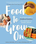 Food To Grow On - MPHOnline.com