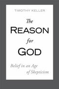 The Reason for God: Belief in an Age of Skepticism - MPHOnline.com