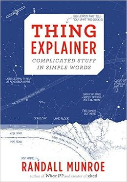 Thing Explainer: Complicated Stuff in Simple Words - MPHOnline.com