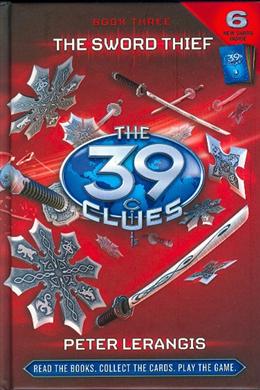 The Sword Thief (The 39 Clues # 3) - MPHOnline.com