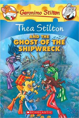 THEA STILTON #03: THEA STILTON AND THE GHOST OF THE SHIPW - MPHOnline.com