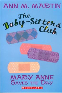 Marry Anne Saves the Day (The Baby Sitters Club # 4) - MPHOnline.com