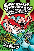 Captain Underpants And the Terrifying Return of Tippy Tinkletrousers (Captain Underpants #9) - MPHOnline.com