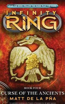 Infinity Ring 04: The Curse of the Ancients - MPHOnline.com