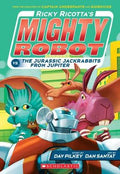 Ricky Ricotta's Mighty Robot vs. The Jurassic Jackrabbits From Jupiter (Ricky Ricotta #5) - MPHOnline.com