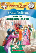 Thea Stilton #20: Thea Stilton and the Missing Myth - MPHOnline.com