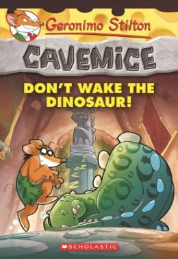 Geronimo Stilton Cavemice #6: Don't Wake the Dinosaur! - MPHOnline.com