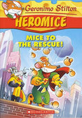 Geronimo Stilton Heromice #1: Mice to the Rescue! - MPHOnline.com