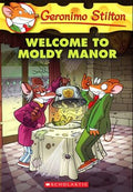 GERONIMO STILTON #59: WELCOME TO THE MOULDY MANOR - MPHOnline.com