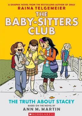 The Baby-Sitters Club Graphix #2: The Truth About Stacey - MPHOnline.com