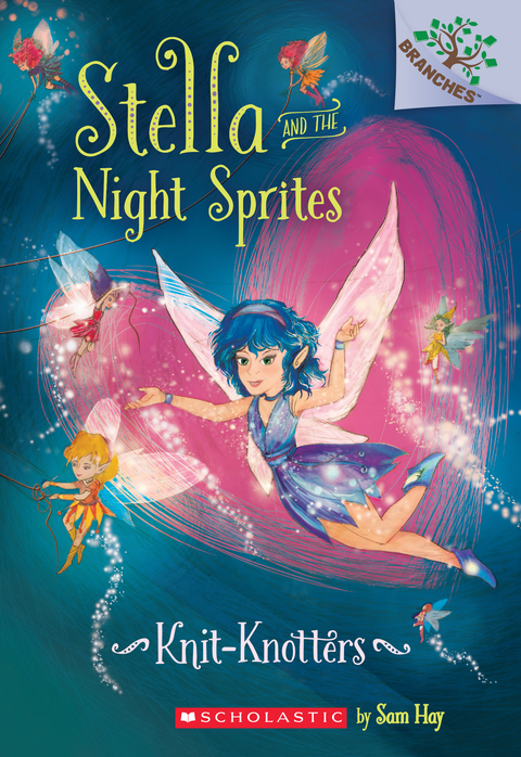 STELLA AND THE NIGHT SPRITES #1: KNITKNOTTERS - MPHOnline.com