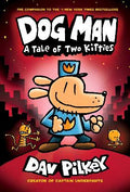 DOG MAN #3: A TALE OF TWO KITTIES (HB) - MPHOnline.com