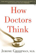 How Doctors Think - MPHOnline.com