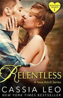 Relentless (Shattered Hearts 1) - MPHOnline.com