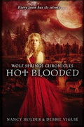 Hot Blooded (Wolf Springs Chronicles #2) - MPHOnline.com