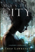 Mystic City (A Mystic City #1) - MPHOnline.com