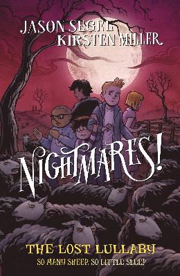 Nightmares!: The Lost Lullaby - MPHOnline.com