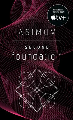 Second Foundation (The Foundation Novels #3) - MPHOnline.com